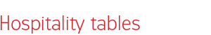 hospitality tables